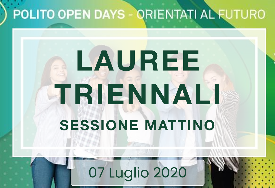 Copertina di PoliTO Open Days 2020 - Accesso alle lauree triennali - Sessione Mattutina